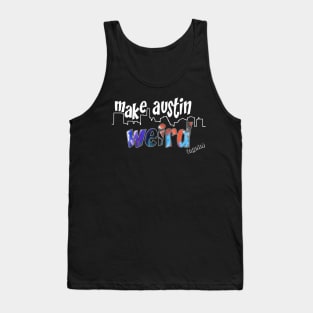 Make Austin Weird Skyline Tank Top